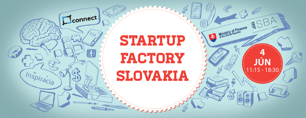 Startup Factory Slovakia - startupová konferencia, akú Bratislava ešte nezažila